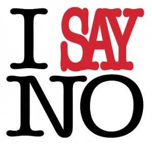 I say NO