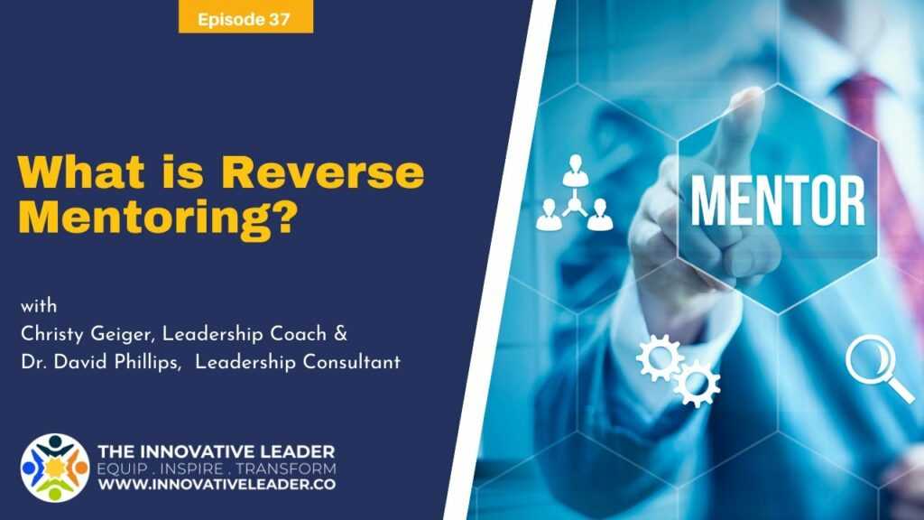 Reverse Mentoring